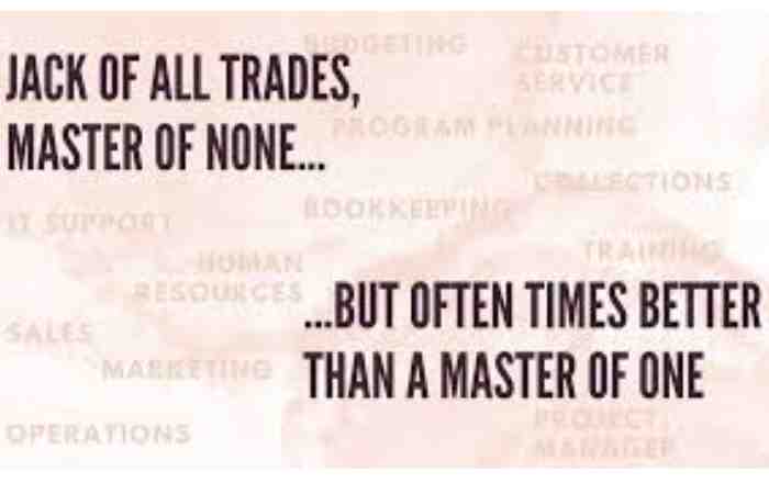 jack-of-all-trades-master-of-none-full-quote